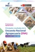 Productores Agropecuarios - Principales Resultados de la Encuesta Nacional Agropecuaria (ENA), 2018-2019 y 2022-2024