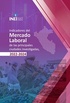 Indicadores del Mercado Laboral de las principales ciudades investigadas, 2022-2024