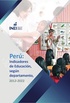 Perú: Indicadores de Educación según Departamentos, 2012-2022