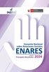 Informe de los Principales Resultados de la Encuesta Nacional sobre Relaciones Sociales 2024 - ENARES